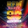 RFM Party 80 - Le Concert Anniversaire avec RFM
