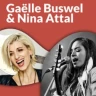 Gaëlle Buswel & Nina Attal