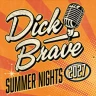 Dick Brave - Summer Nights 2027 - This Time is forever