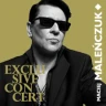 Maciej Maleńczuk - Exclusive Concert