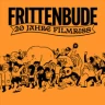 Frittenbude - 20 Jahre Filmriss
