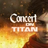 Concert on Titan