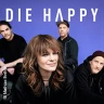 DIE HAPPY - EMPATHY IS NO WEAKNESS
