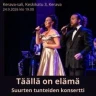 Täällä on elämä: Saija Tuupanen, Teemu Roivainen & Energia-yhtye