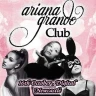 Ariana Grande Club (Newcastle)