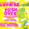 Live At The Gardens - Push Over - 40 years of The Push