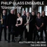 KULTTUURITALON AITIOT: Philip Glass Ensemble - Glassworks
