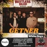 Restless Bear Presents Getner & White Onyx