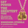 CAT POWER 'THE GREATEST TOUR