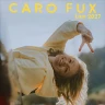 Caro Fux - Live 2027