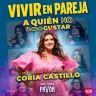 ¡Vivir en Pareja! Show de comedia de Coria Castillo
