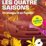 Les Quatre Saisons -  En images et en famille