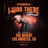 Phora: I Was There Tour (18+)