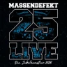 Massendefekt - 25 Live