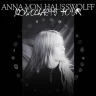 Core. Presents: Anna Von Hausswolff
