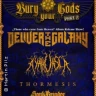 "Bury your Gods" Part 2 - Deliver The Galaxy, Ayahuasca, Thormesis, Soul Grinder