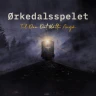 Ørkedalsspelet - Til Den Det Måtte Angå