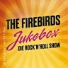 The Firebirds - Jukebox