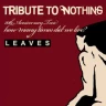 Tribute To Nothing