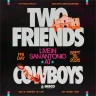 TWO FRIENDS - SAN ANTONIO