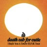Death Cab For Cutie - Support: Pool Kids