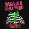 Buster Shuffle - Special Guest: 100 Kilo Herz