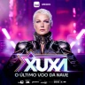 XUXA - O ÚLTIMO VOO DA NAVE - RJ