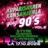 KUPARISAAREN KANSANJUHLA goes 90's vol 2 - PERUSLIPPU K-18