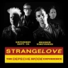 STRANGELOVE – The Depeche Mode Experience