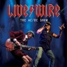 Livewire The Ac/Dc Show