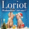Loriot - Weihnachten? Ach was?