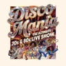 Seebühnen-Lounge Upgrade - DISCO MANIA - Die ultimative Live-Show