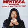 Mentissa - Enfants Difficiles Tour