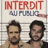 Chicandier & Mathou Cann - Interdit au Public
