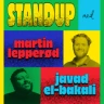 Standup med Martin Lepperød og Javad El Bakali
