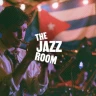 The Jazz Room: Journey to the Heart of Cuba