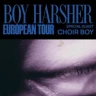 Boy Harsher - Support: Choir Boy + Curses