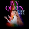 Ivy Queen Pride Tour 2026