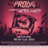 The Prodigy (Unofficial) After Party