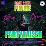 BACK 2 THE FUTURE invites PARTYRAISER