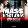 Mass Hysteria
