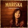 Mariska – laulan, kirjoitan