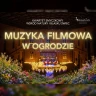 MUZYKA FILMOWA: KONCERT PRZY ŚWIECACH W PLENERZE