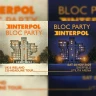 Bloc Party & Interpol Co-Headline Tour