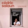 Cédric Salaun - En Rodage