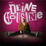 Deine Cousine - Ich weiß, wie dieser Abend endet!