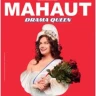 Mahaut – Drama Queen