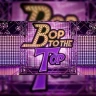 Bop To The Top - 18+