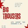 BIG TROUSERS + SUPPORT DORODANGO & JAR
