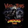 Vlad in Tears - Undead Tour 2026